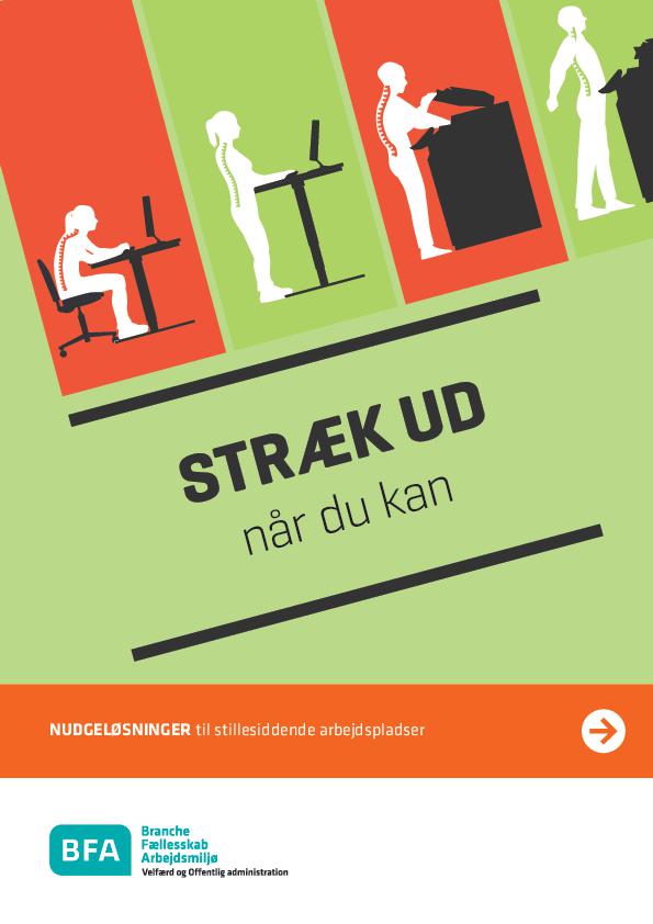 Nudge katalog: STRÆK UD når du kan